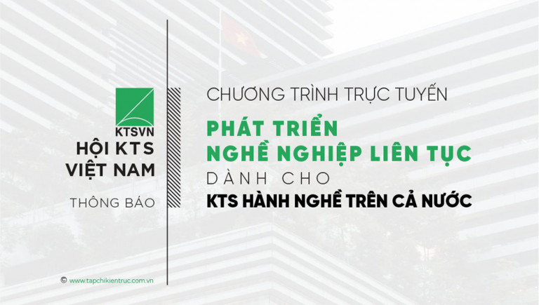 Chương trình CPD số 3-2024 sẽ có nội dung về vai trò của Kiến trúc sư trong dự án bất động sản