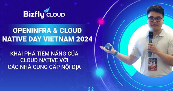 Bizfly Cloud tại OpenInfra & Cloud Native Day Vietnam 2024