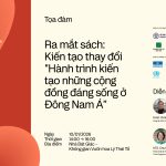 Hành trình kiến tạo những cộng đồng đáng sống ở Đông Nam Á” – Tạp chí Kiến trúc Việt Nam