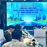 Trung tâm tài chính quốc tế tại TP.HCM gồm những sản phẩm gì?