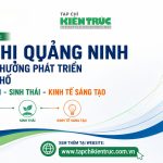 Chuyên đề: Đô thị Quảng Ninh và định hướng phát triển thành phố Thông minh – Sinh thái – Kinh tế sáng tạo