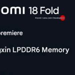 Xiaomi sắp tạo bất ngờ với smartphone dùng RAM LPDDR6 đầu tiên