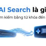 Công cụ giúp doanh nghiệp đo lường và tối ưu sự hiện diện của thương hiệu trên AI Search